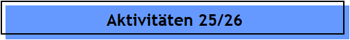 Aktivit�ten 25/26