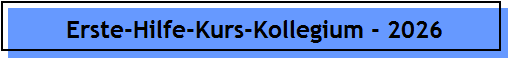 Erste-Hilfe-Kurs-Kollegium - 2026