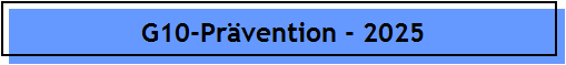 G10-Prvention - 2025