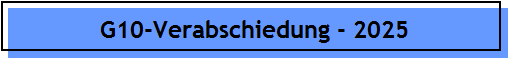 G10-Verabschiedung - 2025