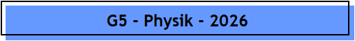G5 - Physik - 2026
