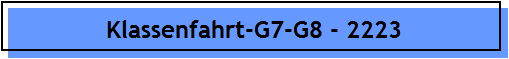 Klassenfahrt-G7-G8 - 2223