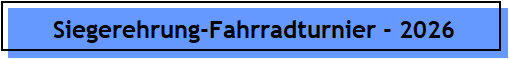 Siegerehrung-Fahrradturnier - 2026