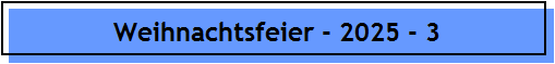 Weihnachtsfeier - 2025 - 3
